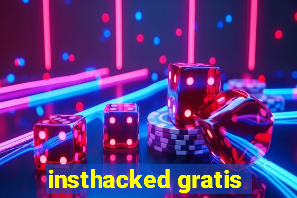 insthacked gratis